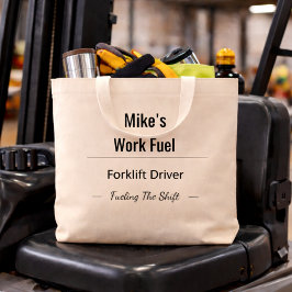 Custom Forklift Driver Tote Bag – Work Fuel Jumbo Tygkasse