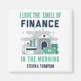 Custom Funny Finance Magnet