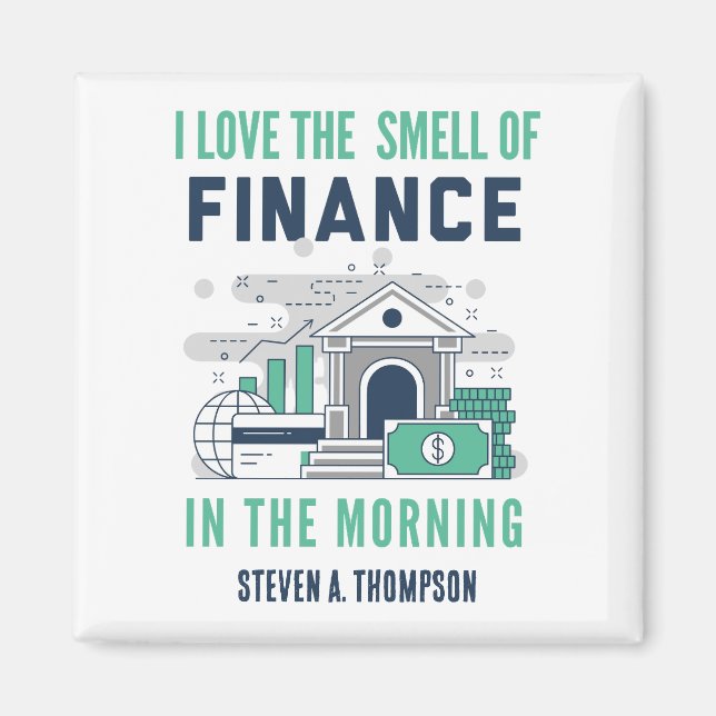 Custom Funny Finance Magnet (Framsidan)
