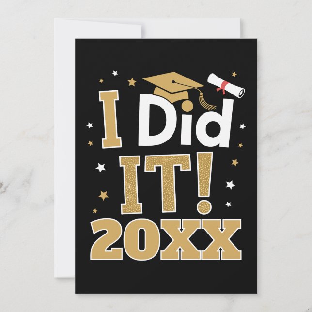 Custom I Did It Gold Graduation Graduate Class Of Inbjudningar (Framsida)