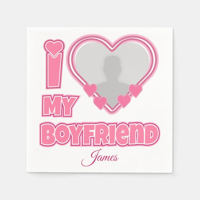 Custom I Love My Boyfriend – Add Photo & Name Pappersservett (Framsidan)