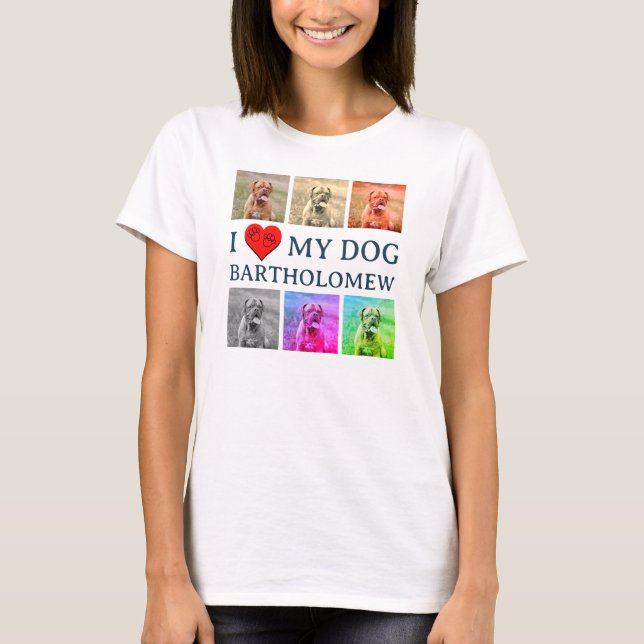 Custom I LOVE MY DOG Pop Art Pet Lover T Shirt (Framsida)