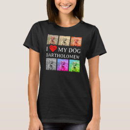Custom I LOVE MY DOG Pop Art Pet Lover T Shirt