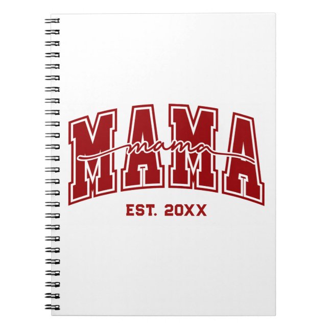 Custom Mama Est. Year Personalized Mom Established Anteckningsbok (Framsidan)