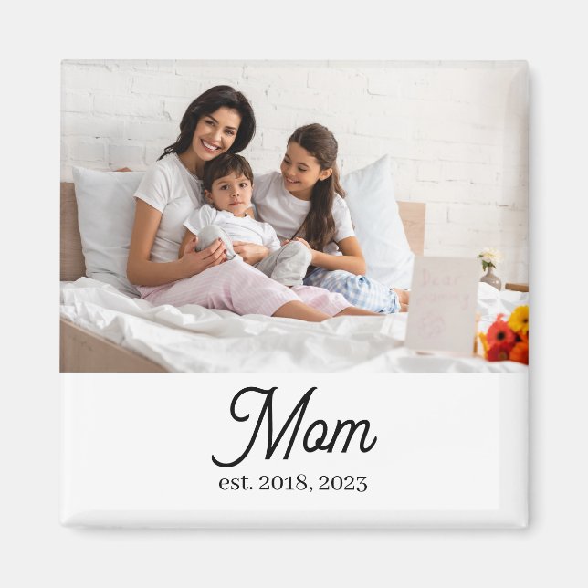 Custom Mom Established Magnet (Framsidan)