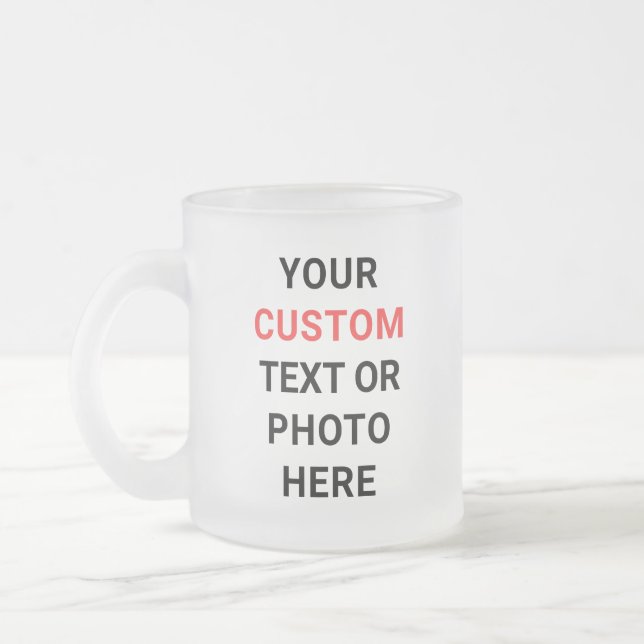 Custom Mug | Add Text, Photo, Logo or Design Here  Frostad Glasmugg (Vänster)