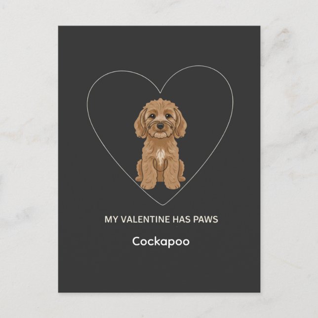 Custom My Valentine Has Paws Cockapoo Dog Lover Vykort (Framsida)