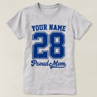 Custom Name and Number Shirt, Proud Mom T Shirt