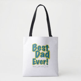Custom Name Best Dad Ever Tygkasse