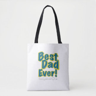 Custom Name Best Dad Ever Tygkasse