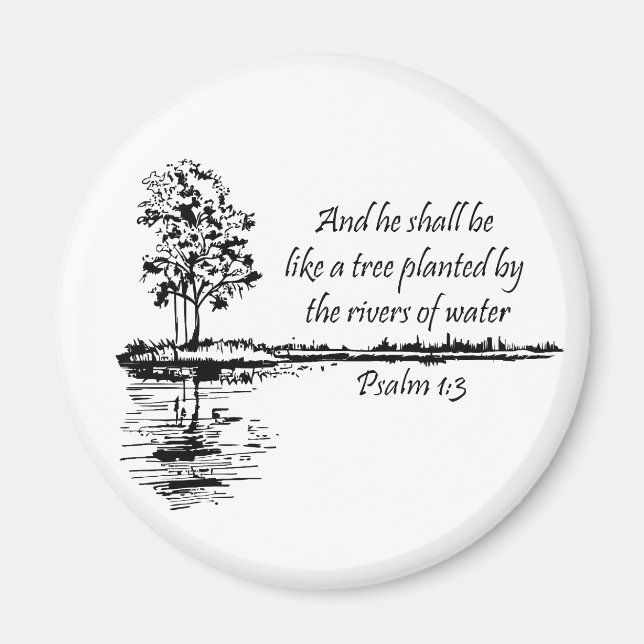 Custom Name Encouraging Scripture Psalm 1:3  Magnet (Framsidan)