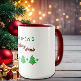 Custom Name Funny Thinking Drink Christmas Trees Mugg