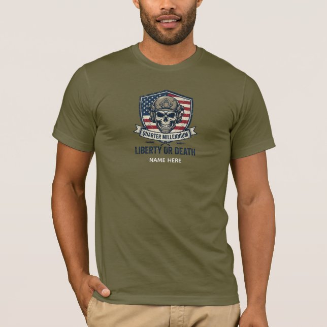Custom Name Tactical Skull 250 Years Liberty T Shirt (Framsida)