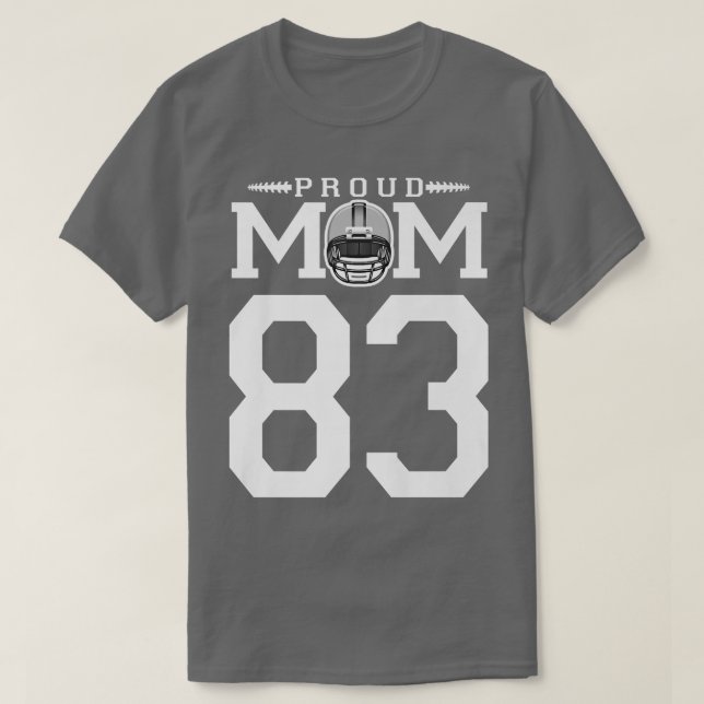 Custom Number 83 Proud Football Mom Personalized F T Shirt (Design framsida)