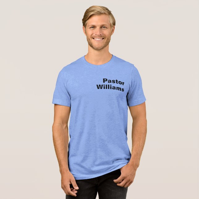 Custom Pastor Name T Shirt (Framsida Full)