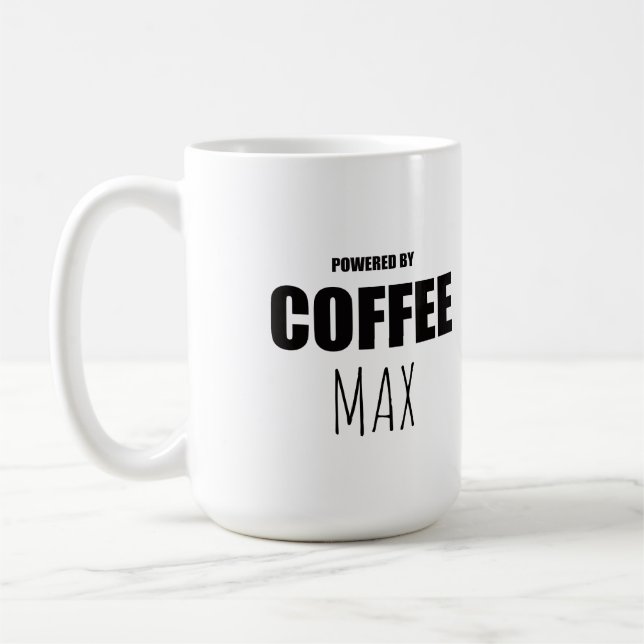 Custom Pet Name Coffee Mug | Powered by Coffee and Kaffemugg (Vänster)