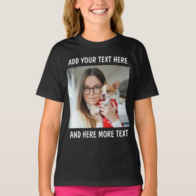 Custom Photo and Text Or Name T Shirt (Framsida)
