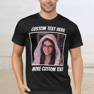Custom Photo and Text Or Name White Border T Shirt