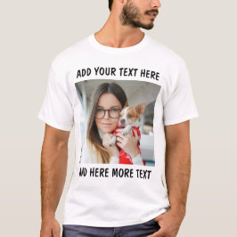 Custom Photo and Text White T Shirt