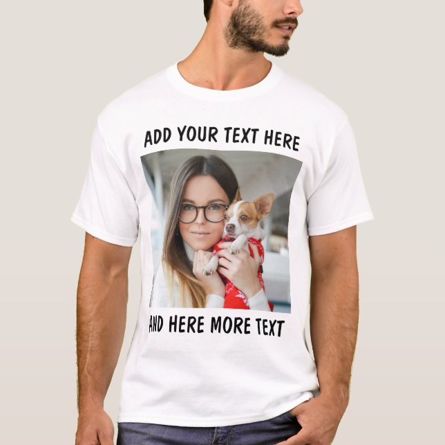 Custom Photo and Text White T Shirt (Framsida)