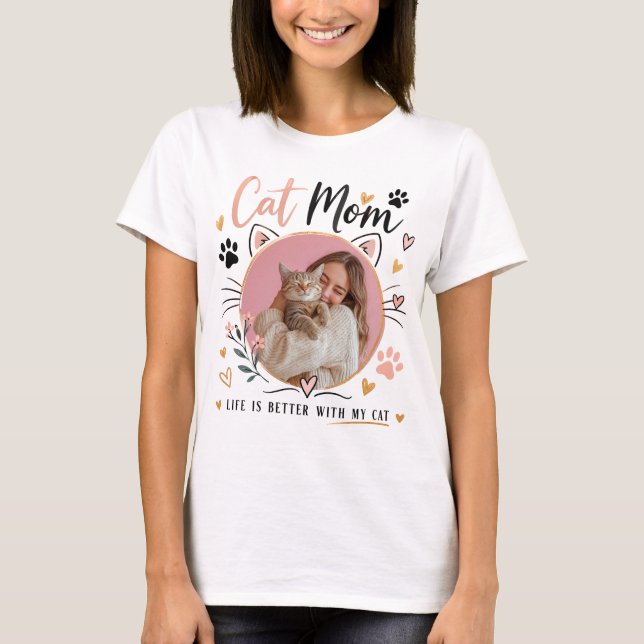 Custom Photo Cat Mom T-Shirt  (Framsida)