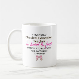 Custom Physical Education Teacher Appreciation  Kaffemugg