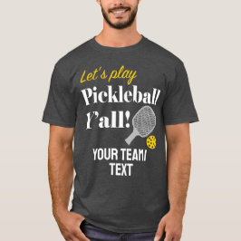 Custom Pickleball Team Shirt Add Your Text Club T
