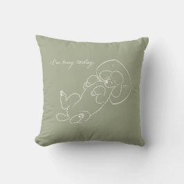 Custom Poodle Dog Mom Pillow Funny I'm Busy Today  Kudde