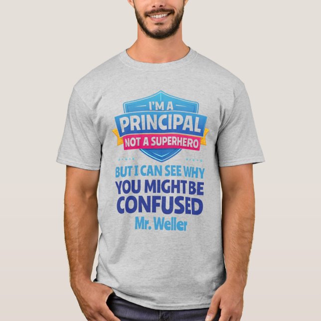Custom Principal Funny Superhero Men's  T Shirt (Framsida)