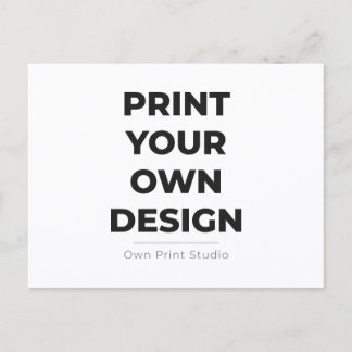 Custom Print Your Own | Printing My Own To Order Vykort