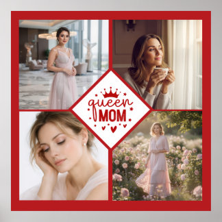 Custom Queen Mom Photo Collage Keepsake Poster