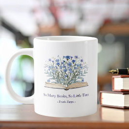Custom Quote Blue Flowers Grow From Book Jumbo Mugg