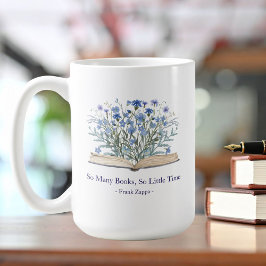 Custom Quote Blue Wildflowers Grow From Book Kaffemugg