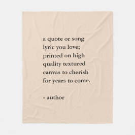 Custom Quote Print Fleecefilt