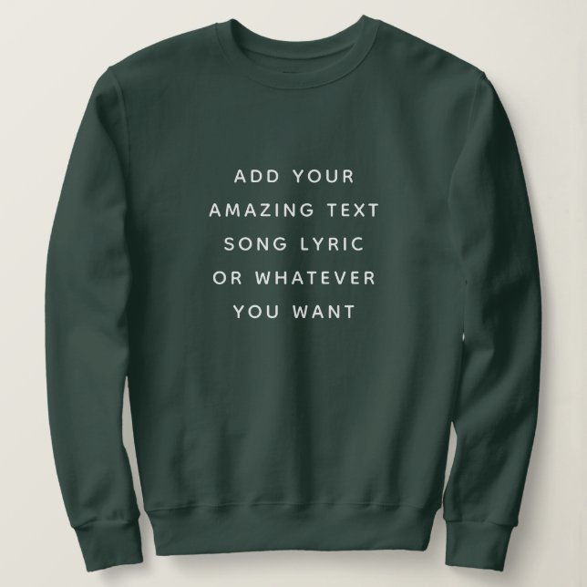 Custom Quote, Text, Song Lyric T Shirt (Design framsida)