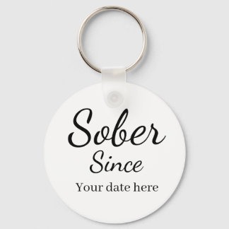 Custom “Sober Since” Keychain - Sobriety Date  Nyckelring