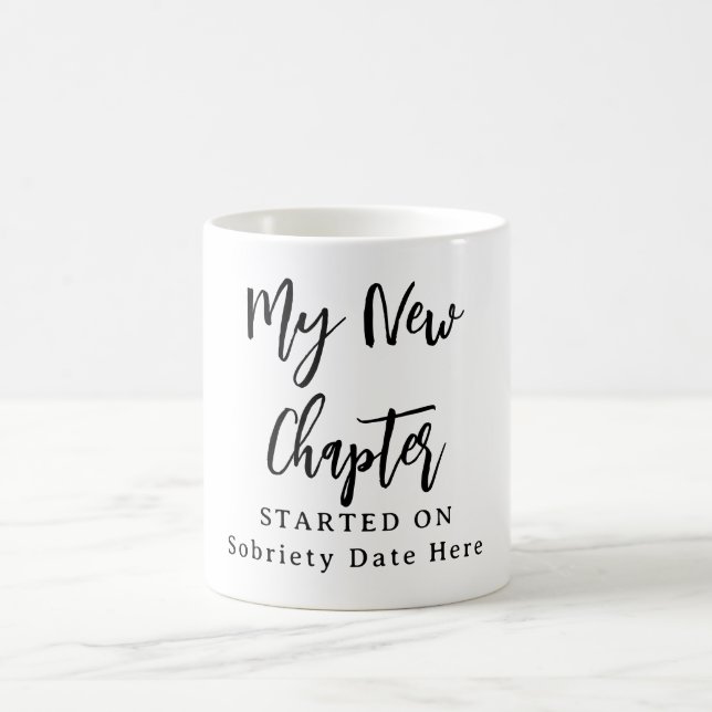 Custom Sobriety Mug – “My New Chapter Started On”  Kaffemugg (Center)