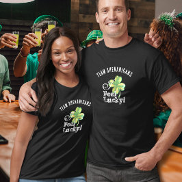 Custom St. Patrick's Day Team--I Feel Lucky T Shirt