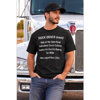 Custom Truck Driver Definition Shirt Gift T