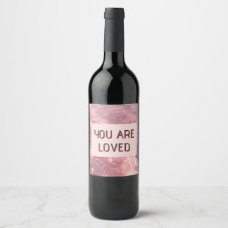 Custom Valentine Beverage Label 'You Are Loved' Vinflaska Etikett