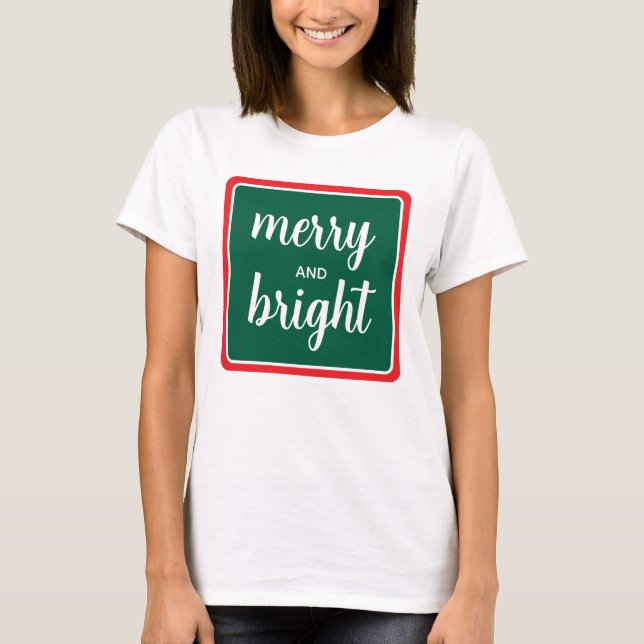 Custom Womens Merry And Bright Christmas Script T Shirt (Framsida)