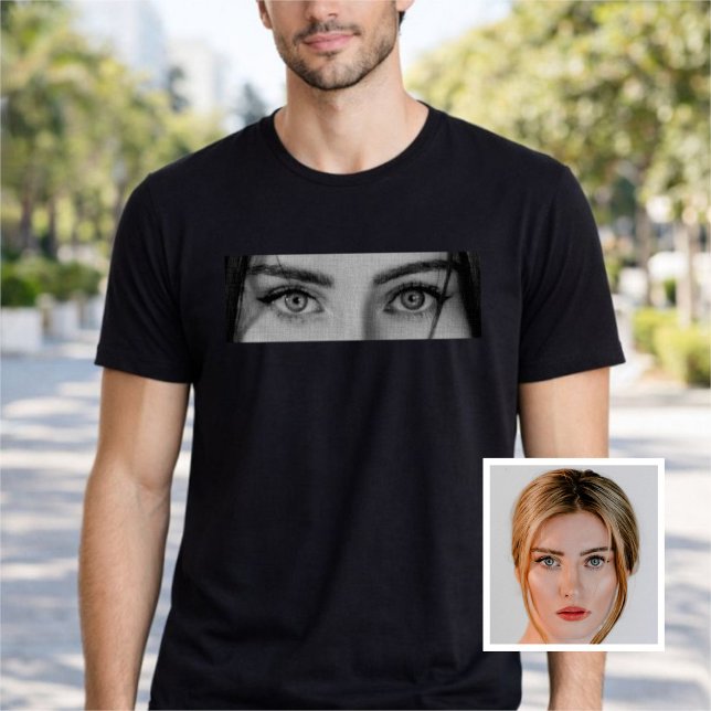 Custom Your Loved One Eyes Photo T-Shirt (Skapare uppladdad)