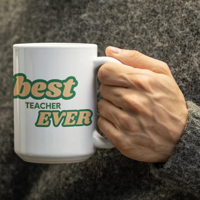 Customizable Best Teacher Ever in Green letters Kaffemugg (Skapare uppladdad)