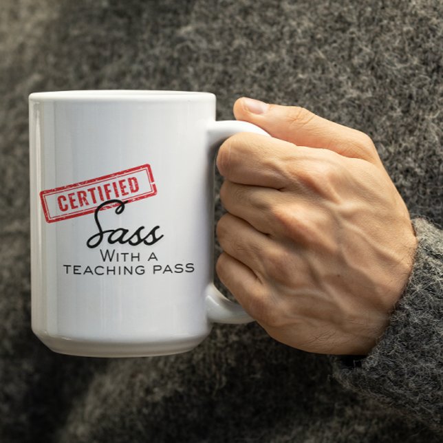 Customizable Certified Sass with a teaching pass Kaffemugg (Skapare uppladdad)