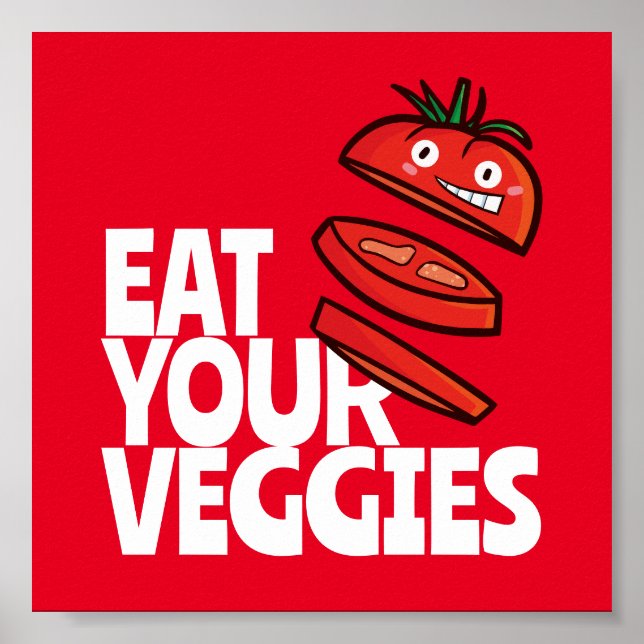 Customizable Eat your veggies - Tomato version Poster (Framsidan)