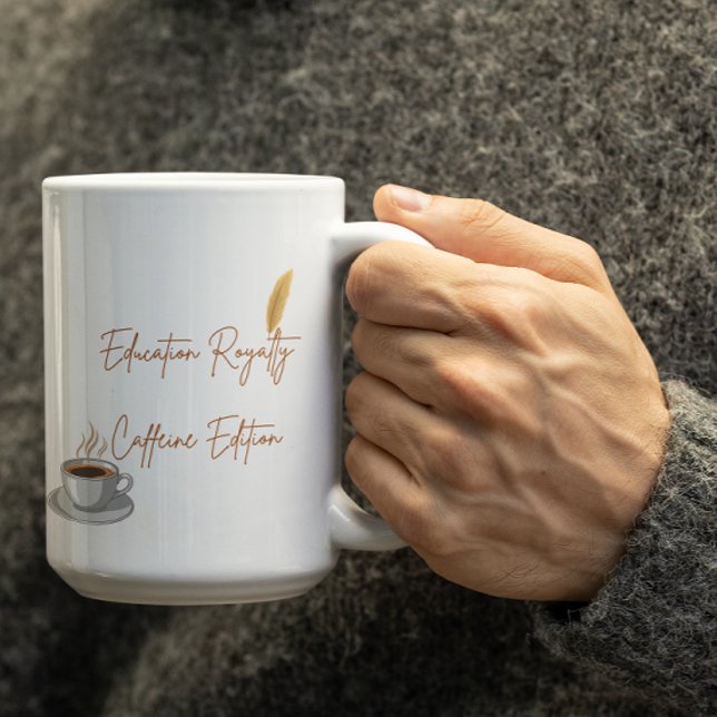 Customizable Education Royalty Caffeine Edition Kaffemugg (Skapare uppladdad)