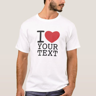 customizable I HEART SHIRT Tee
