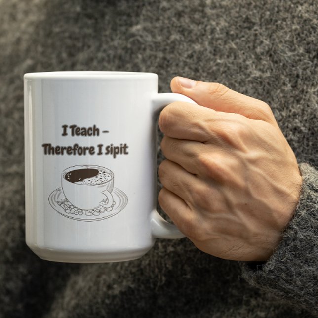 Customizable I Teach therefore I Sipit Teachers  Kaffemugg (Skapare uppladdad)