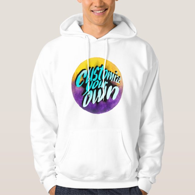 Customize Your Own – Personalized Design Template Hoodie (Framsida)