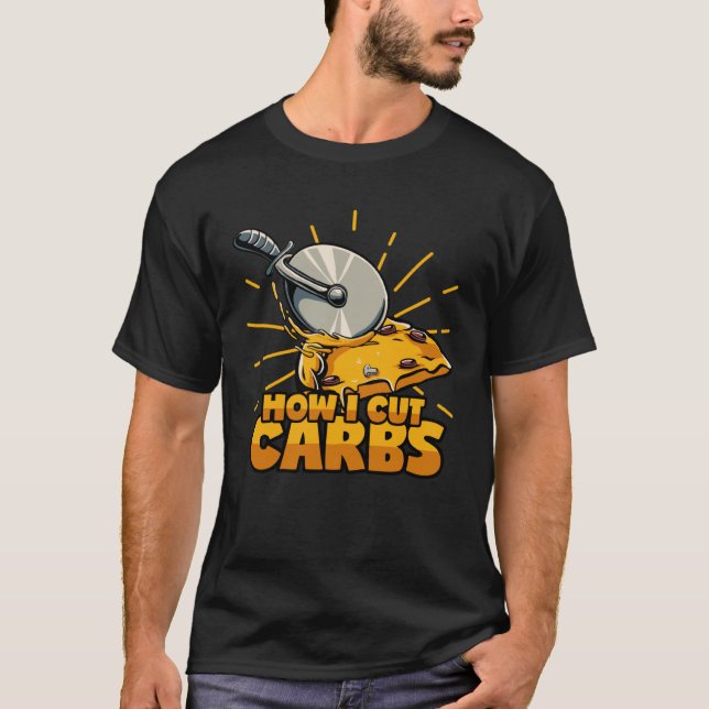 Cut Carbs Pizza Knife Diet Lose Weight Cheat Day T Shirt (Framsida)